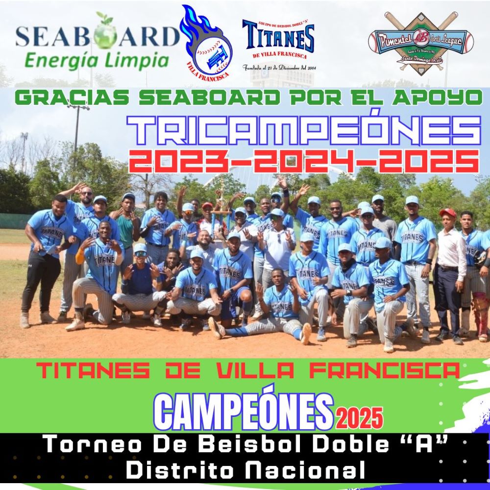 Titanes de Villa Francisca logran el tricampeonato del béisbol doble A del DN